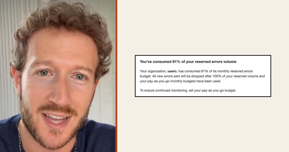 Mark Zuckerberg next to a Sentry alert reading: You've consumed 81% of your reserved errors volume